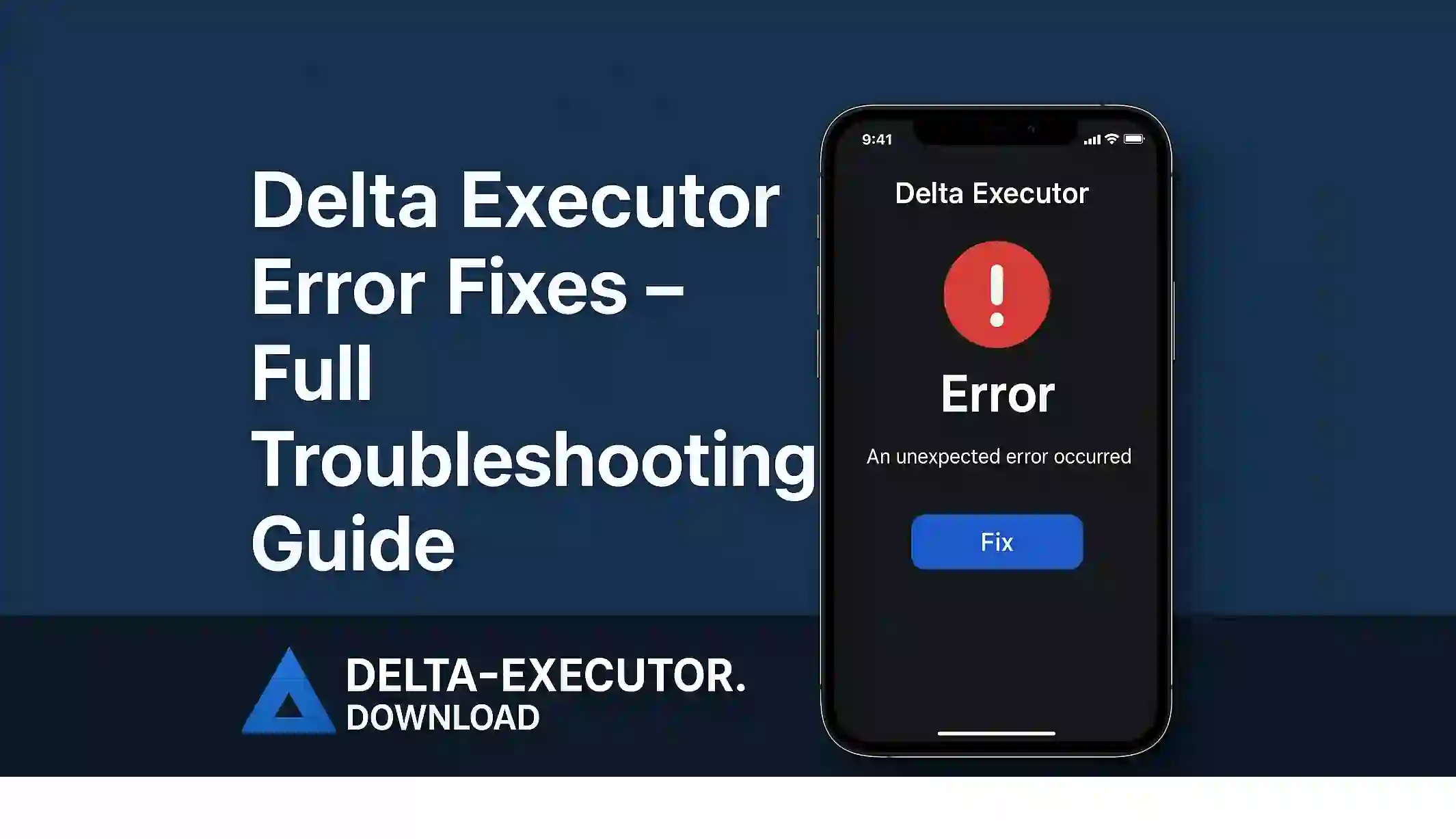 Delta Executor Error Fixes – Full Troubleshooting Guide