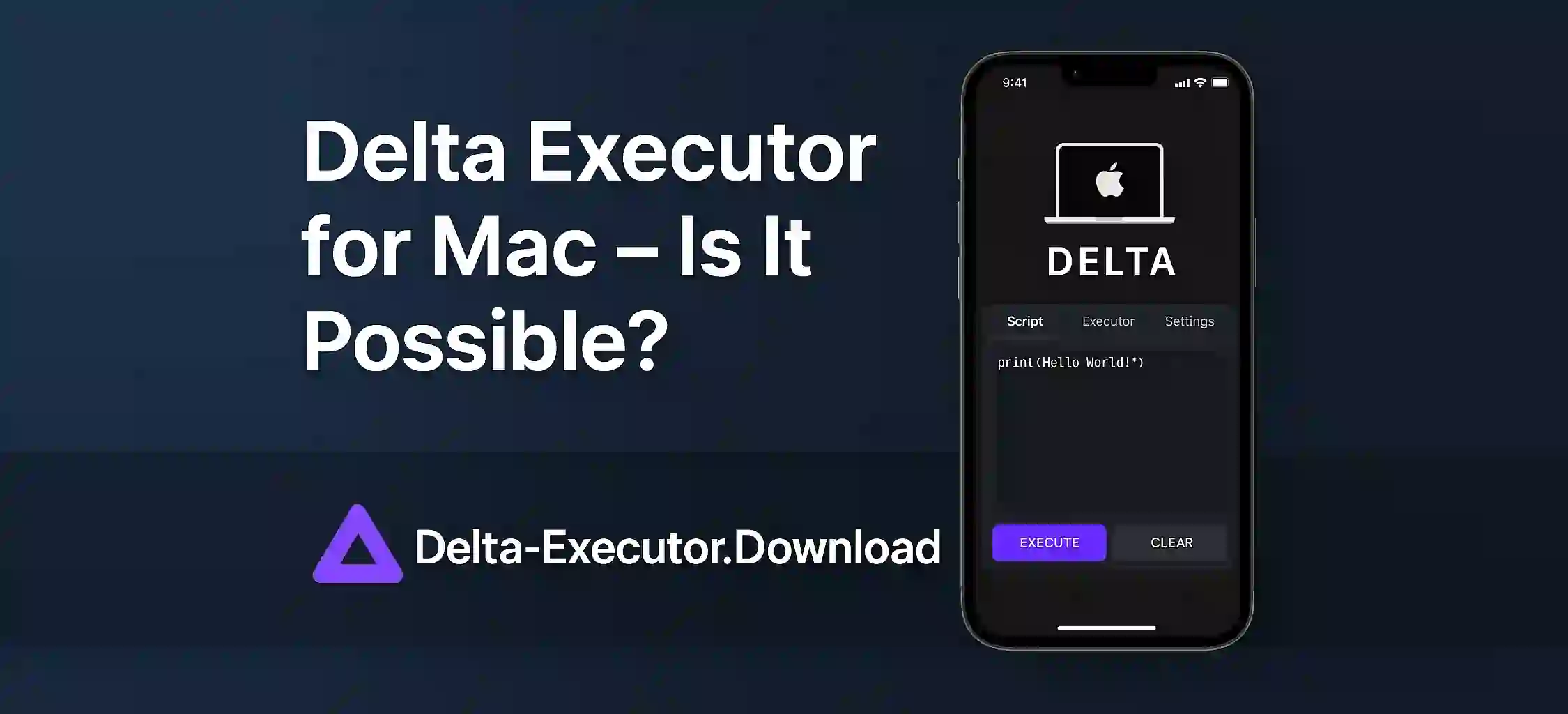 Delta Executor for Mac – Is It Possible?