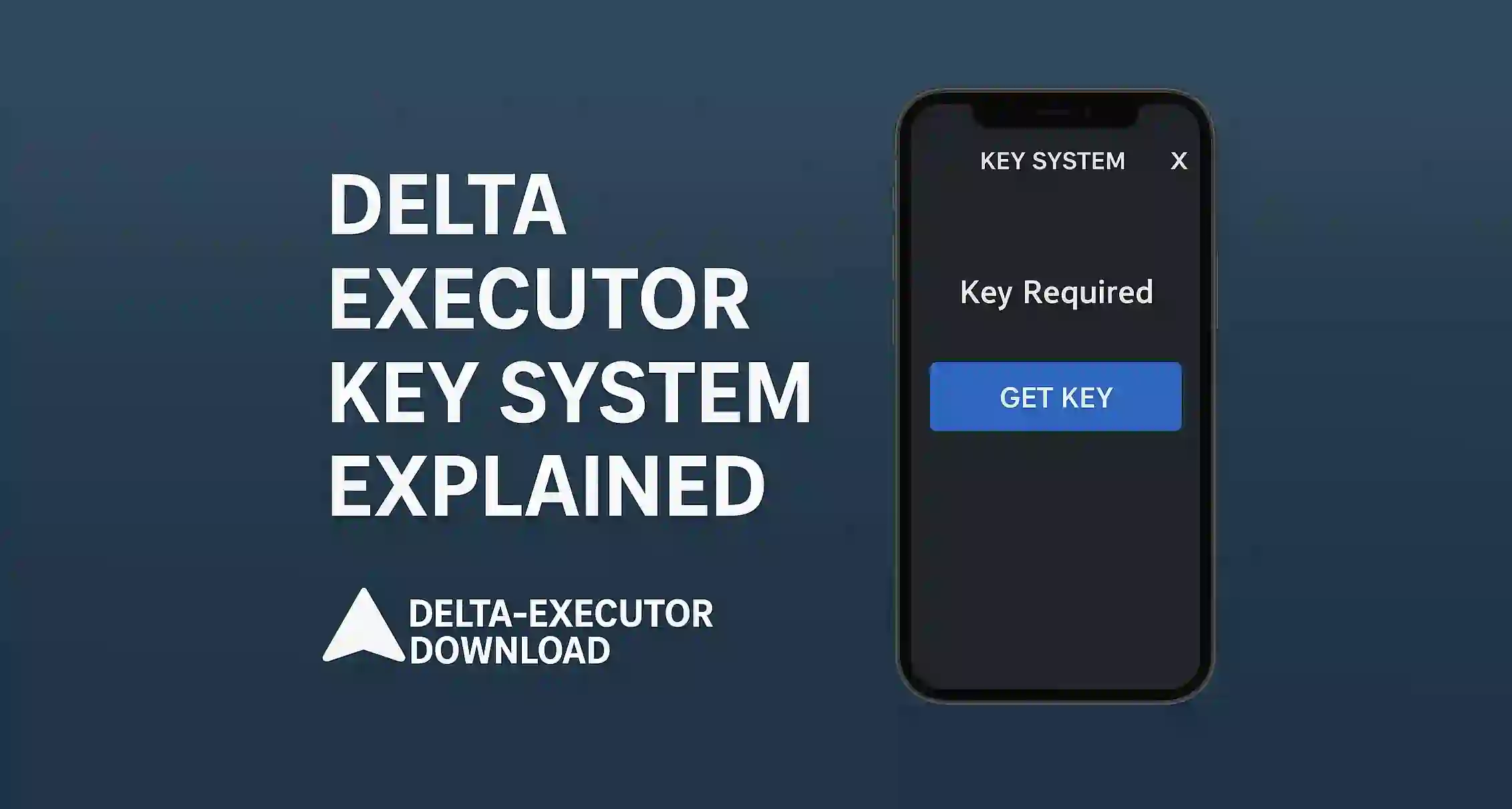 Delta Executor Key System Explained