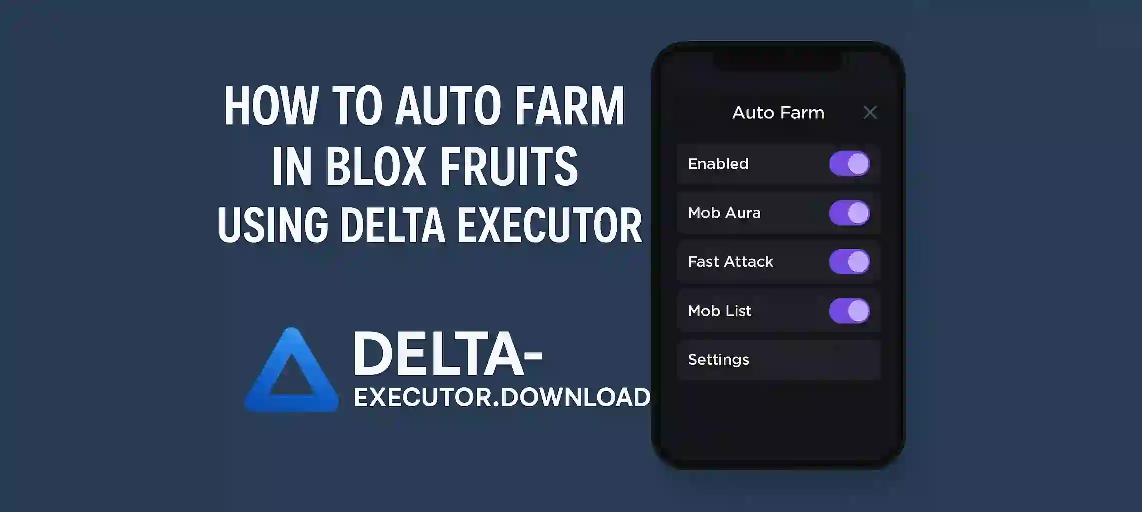 How to Auto Farm in Blox Fruits Using Delta Executor